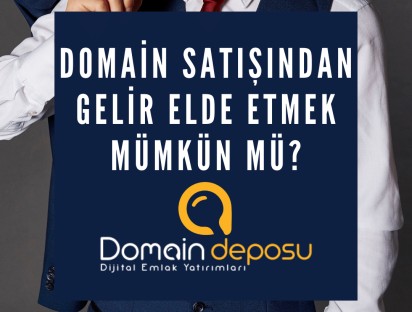 Domain Satarak Para Kazanılır Mı?